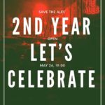Save the Ales' 2nd year open - Let's Celebrate, May 26, 19:00 - DJ Zack, Beer Based Food, 7 Types of Craft Beer
